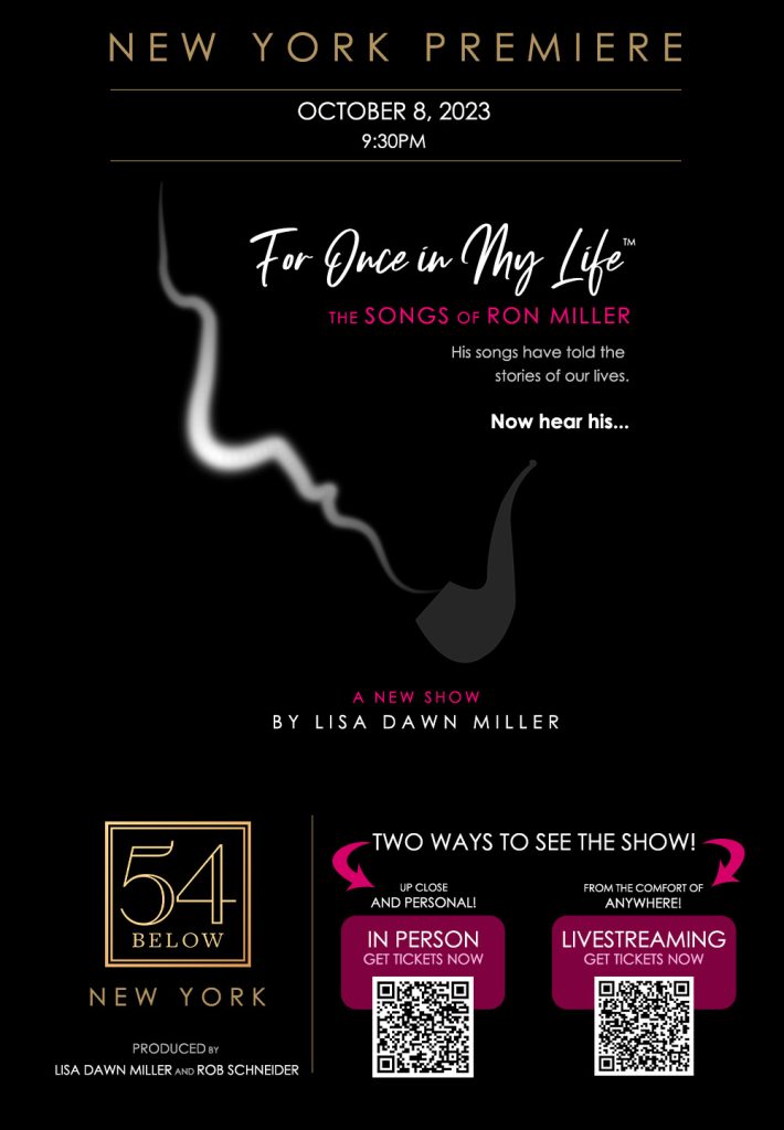 New York Premiere “For Once in My Life – The Songs of Ron Miller”