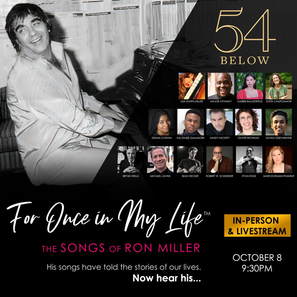 FOR ONCE IN MY LIFE: The Songs of Ron Miller to Premiere at 54 Below in October
